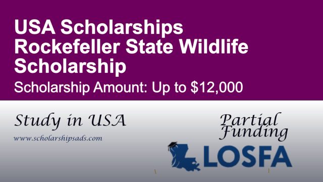 Rockefeller State Wildlife Scholarship