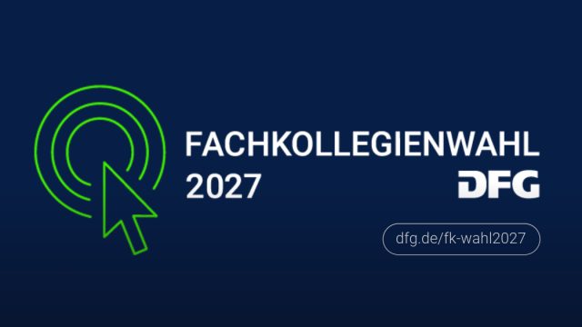 Fachkollegienwahl 2027 - Vorschlagsfrist für Kandidierende