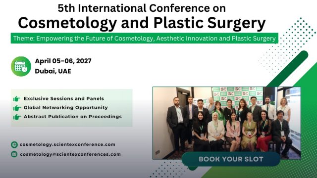 5th International Conference on Cosmetology and Plastic Surgery