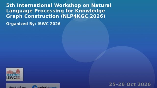 5th International Workshop on Natural Language Processing for Knowledge Graph Construction (NLP4KGC 2026)