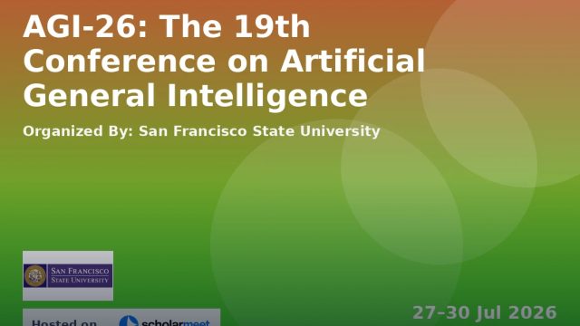 AGI-26: The 19th Conference on Artificial General Intelligence