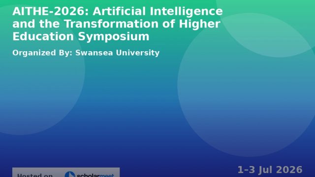 AITHE-2026: Artificial Intelligence and the Transformation of Higher Education Symposium