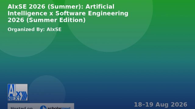 AIxSE 2026 (Summer): Artificial Intelligence x Software Engineering 2026 (Summer Edition)