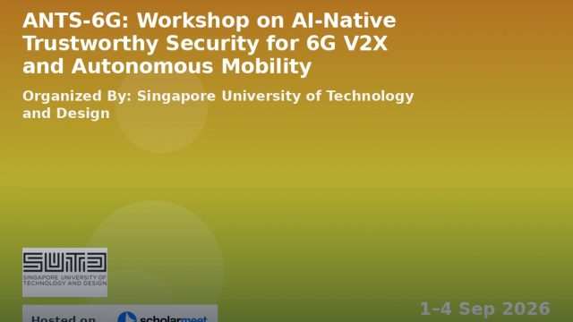 ANTS-6G: Workshop on AI-Native Trustworthy Security for 6G V2X and Autonomous Mobility