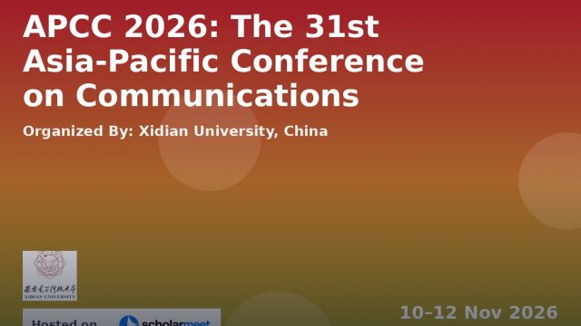 Asia-Pacific Conference on Communications (APCC) 2026