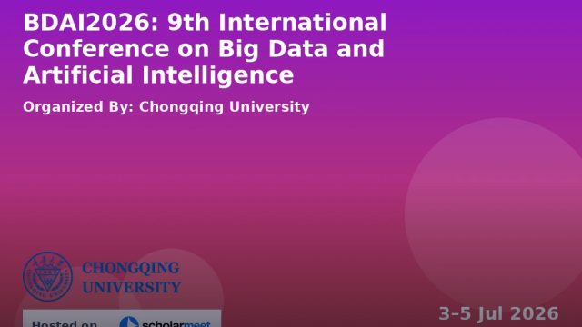 9th International Conference on Big Data and Artificial Intelligence (BDAI2026)