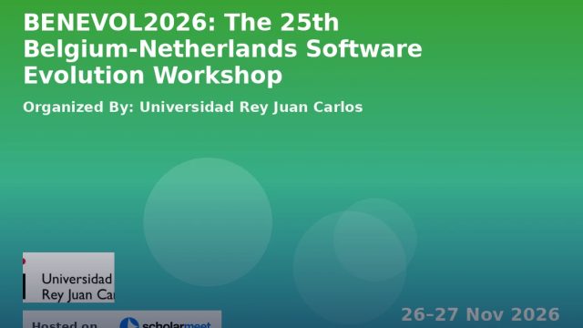 BENEVOL2026: The 25th Belgium-Netherlands Software Evolution Workshop