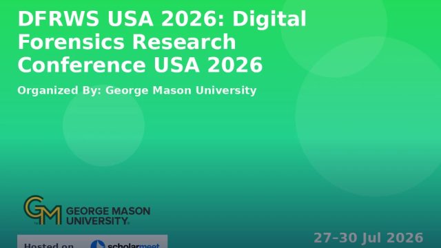 DFRWS USA 2026: Digital Forensics Research Conference
