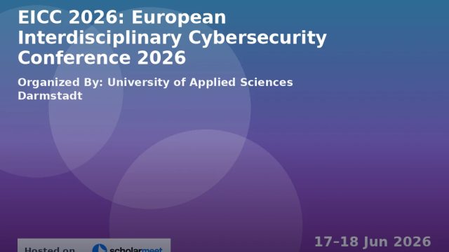 European Interdisciplinary Cybersecurity Conference (EICC) 2026