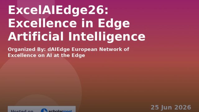 ExcelAIEdge26: Excellence in Edge Artificial Intelligence