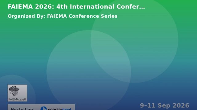 FAIEMA 2026: 4th International Conference on Frontiers of Artificial Intelligence, Ethics, and Multidisciplinary Applications