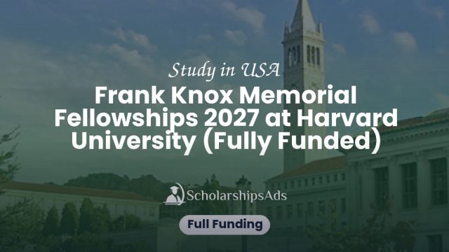 Frank Knox Memorial Fellowships