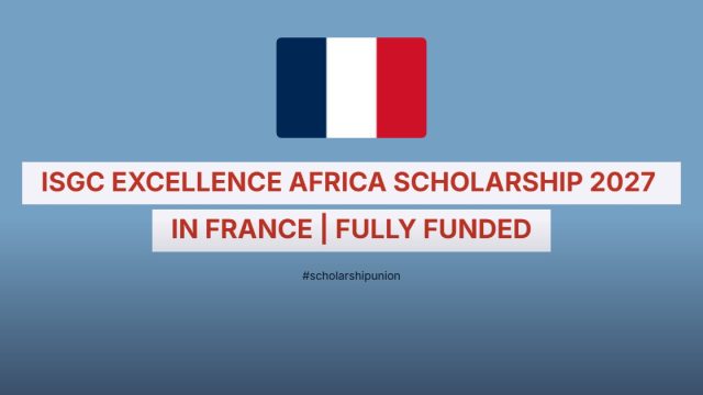 ISGC Excellence Africa Scholarship 2027